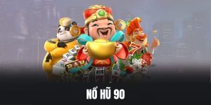 Mẹo Chơi Nổ Hũ 90 Không Bao Giờ Lỗ Cho Những Tân Thủ